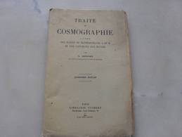 Traité De Cosmographie   Par A Grignon   1926 - 6-12 Ans