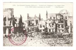CPA :Belgique : Termonde : Grande Place Et Hôtels Après Passage Des " Boches" + Tampon Trésor Et Postes - War 1914-18