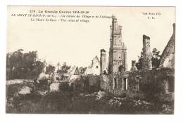 CPA : 62 : Le Mont St Eloi : Ruines Du Village Et De L'Abbaye - Oorlog 1914-18