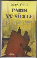 Jules Verne, Paris Au XXe SIECLE, 1994 EO - Hachette Point Rouge