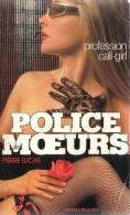 Police Des Moeurs  N° 65   Profession Call Girl - Police Des Moeurs