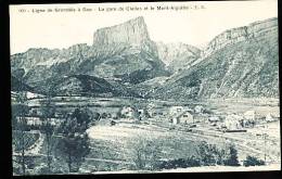 38 CLELLES / La Gare Et Le Mont Aiguille / - Clelles