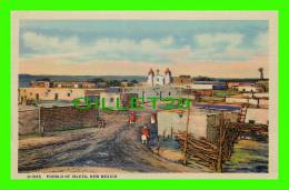 PUEBLO OF ISLETA, NEW MEXICO - ANIMATED - HOTELS-SHOPS FRED HARVEY RESTAURANTS - - Other & Unclassified