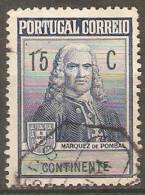 PORTUGAL  (IMPOSTO POSTAL E TELEGRÁFICO) 1925  Monumento Ao Marquês De Pombal.  15 C.  (Efígie)  (o) MUNDIFIL  Nº 18 - Used Stamps