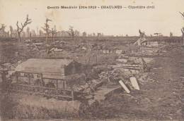 80 CHAULNES / GUERRE DE 14    CIMETIERE CIVIL      //////   REF J374 - Chaulnes