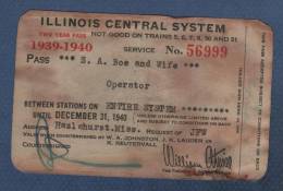 ILLINOIS CENTRAL SYSTEM - TWO YEARS PASS 1939 1940 - ILLINOIS CENTRAL RAILROAD COMPANY / YAZOO AND MISSISSIPI VALLEY ... - Mondo