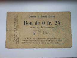 Somme 80 Brouchy , 1ère Guerre Mondiale 25 Centimes - Bons & Nécessité