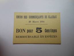 Lot-et Garonne 47 Clairac  , 1ère Guerre Mondiale 5 Centimes QUALITE ! - Bonds & Basic Needs