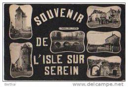 89 Souvenir De L ISLE SUR SEREIN - Multivues - L'Isle Sur Serein
