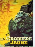 EVEN002 - "LA CROISIERE JAUNE" - Expédition Citroën Centre Asie - 3ème Mission - Other & Unclassified