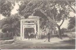 ISMAILIA. LE PONT DE L' ECLUSE. - Ismailia