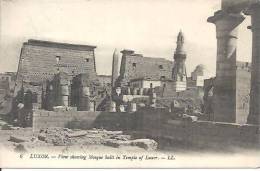 6. LUXOR. VIEW SHOWING MOSQUE BUILT IN TEMPLE OF LUXOR.  /  LL - Luxor