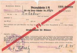 Sternberg Mecklenburg Land Wirtschafts Amt Schwerin Bezugschein Für 1 Paar Straßenschuhe Für Männer 15.2.1945 - Rostock