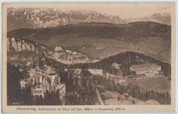 Austria - Semmering - Sudbahnhotel Mit Blick Auf Rax - Semmering