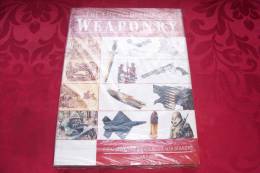 The Encyclopedia Of Weaponry   °  From Stone Age Spears To Stealth Bombers  °°° Ian V Hogg - Andere & Zonder Classificatie