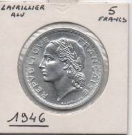 5 Francs -- LAVRILLIER 1946  -- Aluminium -- Etat SUP - J. 5 Francs