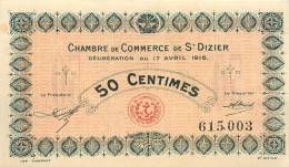 Billet Réf 005. Chambre De Commerce Saint Dizier - 50 Centimes - 17 Avril 1916 - Chambre De Commerce