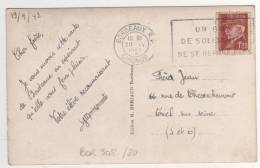 Timbre Pétain Avec Flamme : " Un Bon De Solidarité ......" / Carte Postale De Bordeaux RP Du 20/4/43 - Brieven En Documenten