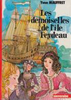 Les Demoiselles De L'Ile Feydeau D´Yvon Mauffret - Editions G.P. - Souveraine N° 2.801 - 1977 - Bibliothèque Rouge Et Or