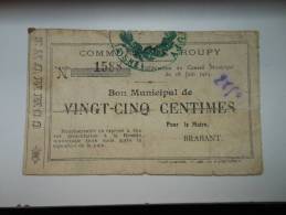 Aisne 02 Roupy , 1ère Guerre Mondiale 25 Centimes R - Bons & Nécessité