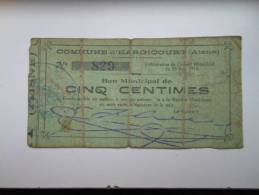 Aisne 02 Hargicourt , 1ère Guerre Mondiale 5 Centimes R - Bons & Nécessité