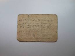 Aisne 02 Guise , 1ère Guerre Mondiale 5 Centimes - Bonos