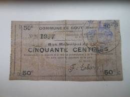 Aisne 02 Gouy , 1ère Guerre Mondiale 50 Centimes R - Bonos