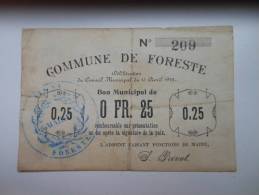 Aisne 02 Foreste , 1ère Guerre Mondiale 25 Centimes - Bons & Nécessité