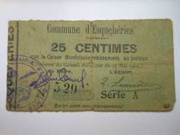 Aisne 02 Esquehéries , 1ère Guerre Mondiale 25 Centimes R - Bons & Nécessité