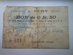 Aisne 02 Dury , 1ère Guerre Mondiale 50 Centimes - Bonos