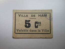 Somme 80 Ham , 1ère Guerre Mondiale 5 Centimes - Bons & Nécessité