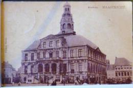 CPA Maastricht Stadhuis Hotel De Ville Edition Renée Afzender Animé Voyagé +- 1910 - Maastricht