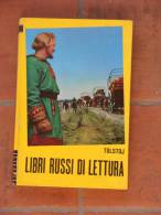 LIBRI RUSSI DI LETTURA - TOLSTOJ - Actie En Avontuur