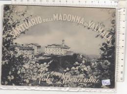 PO7460B# SANTUARIO DIOCESANO DELLA MADONNA DI VALMALA - CUNEO Arti Grafiche B.N.Marconi 1954 - Turismo, Viaggi