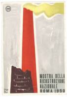 B679 PUBBLICITARIA ROMA MOSTRA RICOSTRUZIONE 1950  VIAGGIATA - Expositions