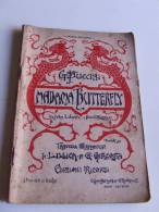 Lib142 Libretto Opera Tragedia Giapponese Madame Butterfly, Giacosa, Musiche Puccini, Edizione Ricordi, 1921 - Theatre