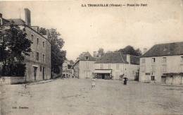 LA TRIMOUILLE Place Du Pont - La Trimouille