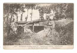 CPA : 80 - Pecquigny : Le Pont Du Chemin De Fer  Sauté - War 1914-18