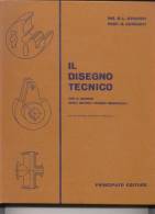 IL DISEGNO TECNICO - OTTAVA EDIZIONE - Matemáticas Y Física