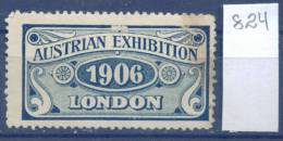 14K824 / Label - AUSTRIAN EXHIBITION 1906 LONDON - Austria Osterreich Autriche Great Britain Grande-Bretagne - Other & Unclassified