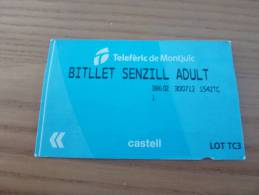 Ticket De Transport "Telefèric De Montjuïc - BITLLET SENZILL ADULT " (téléphérique) Barcelonne ESPAGNE - Sonstige & Ohne Zuordnung