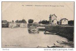 89 LAROCHE - Embouchure Du Canal De Bourgogne Dans L Yonne - Laroche Saint Cydroine