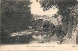 SOLLIES PONT  Pont De La Serre Pli écrite 1917 - Sollies Pont