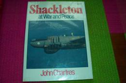 Shackleton    At War And Peace // Jo Hn Chartres - Sonstige & Ohne Zuordnung