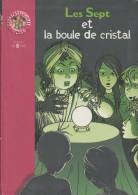 Les Sept Et La Boule De Cristal - D´Enid Blyton - 2000 - Bibliothèque Rose N° 882 - Bibliotheque Rose