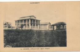 ( CPA AFRIQUE )  DAHOMEY  /  ABOMEY  /  L' Hôpital Civil  - - Dahomey