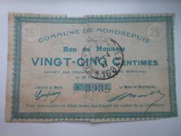 Aisne 02 Mondrepuis , 1ère Guerre Mondiale 25 Centimes - Bons & Nécessité