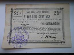 Aisne 02 Moy , 1ère Guerre Mondiale 25 Centimes BRU - Bons & Nécessité