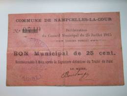Aisne 02 Nampcelles-la-cour , 1ère Guerre Mondiale 25 Centimes R1 - Notgeld