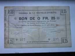 Aisne 02 La Neuville-en-Benne , 1ère Guerre Mondiale 25 Centimes R - Bonos